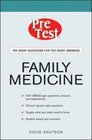 FAMILY MEDICINE PRETEST SELFASSESSMENT AND REVIEW