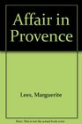 Affair in Provence