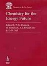 Chemistry for the Energy Future A 'Chemistry for the 21st Century' Monograph