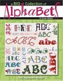 A BIG Collection of Alphabets (Leisure Arts #4362)