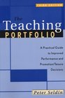 The Teaching Portfolio A Practical Guide to Improved Performance and Promotion/Tenure Decisions Third Edition