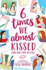 6 Times We Almost Kissed