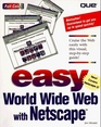 Easy World Wide Web With Netscape