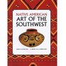 Native American Art of the Southwest