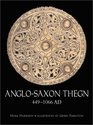 AngloSaxon Thegn AD 4491066 With visitor information