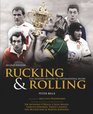 Rucking and Rolling 60 Years of International Rugby Union