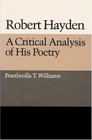 Robert Hayden A Critical Analysis of His Poetry