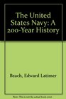 The United States Navy A 200Year History