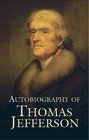 Autobiography of Thomas Jefferson