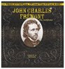 John Charles Fremont The Pathfinder
