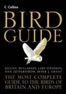 Collins Bird Guide The Most Complete Guide to the Birds of Britain and Europe