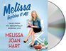 Melissa Explains It All: Tales from My Abnormally Normal Life (Audio CD) (Unabridged)