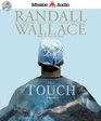 The Touch A Novella