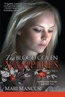 The Blood Coven Vampires Boys That Bite / Stake That