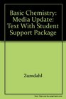 Basic Chemistry Media Update Text with Student Support Package