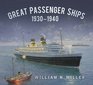 Great Passenger Ships 19301940
