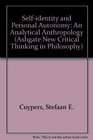 SelfIdentity and Personal Autonomy An Analytical Anthropology