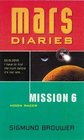 Mission 6: Moon Racer (Mars Diaries)