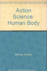 Action Science Human Body