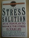 The Stress Solution An Action Plan to Manage the Stress in Your Life