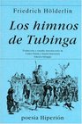 Himnos de Tubinga Los