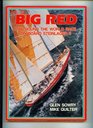 Big Red The round the world race on board Steinlager 2