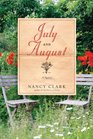 July and August A Novel