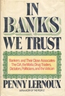 In Banks We Trust