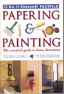 Papering  Painting The Essential Guide to Home Decoration