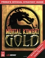Mortal Kombat Gold Prima's Official Strategy Guide