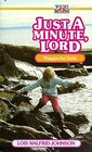 Just a Minute Lord
