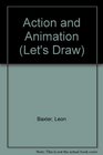 Action and Animation