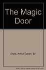 Through The Magic Door