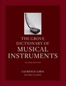 The Grove Dictionary of Musical Instruments 5volume set