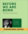 Before We are Born Essentials of Embryology and Birth Defects