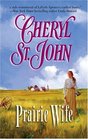 Prairie Wife (Harlequin Historicals, No 739)