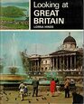 Looking At Great Britain