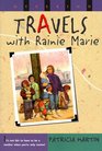 Travels with Rainie Marie
