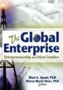 The Global Enterprise Entrepreneurship and Value Creation