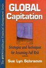 Global Capitation Strategies and Techniques for Assuming Full Risk