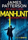 Manhunt: A Michael Bennett Story (BookShots)
