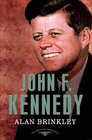 John F Kennedy The American Presidents Series The 35th President 19611963