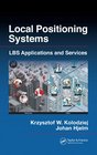 Local Positioning Systems LBS Applications and Services
