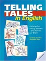 Telling Tales in English Using Stories with Young Learners