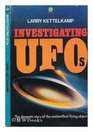 Investigating UFO's The dramatic story of the unidentified flying object