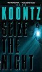 Seize the Night (Moonlight Bay, Bk 2)
