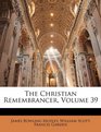The Christian Remembrancer Volume 39