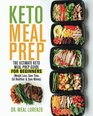 Keto Meal Prep The Ultimate Keto Meal Prep Guide for Beginners