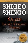Kaizen and the Art of Creative Thinking  The Scientific Thinking Mechanism