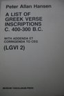 A List of Greek Verse Inscriptions C 400300 BC With Addenda Et Corrigenda to CEG